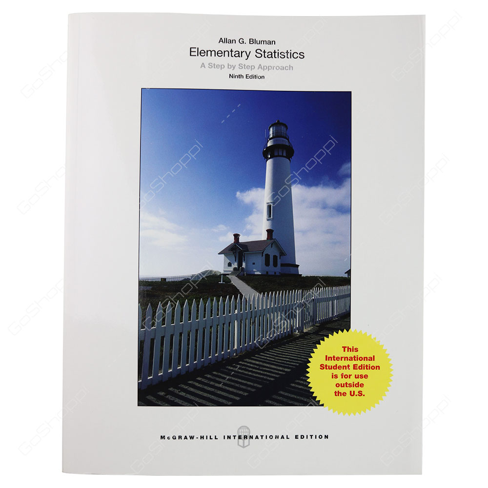 Elementary Statistics A Step By Step Approach 9th Edition By Allan G. Bluman