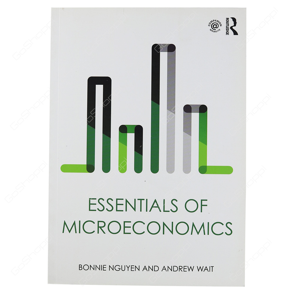 Essentials Of Microeconomics By Bonnie Nguyen