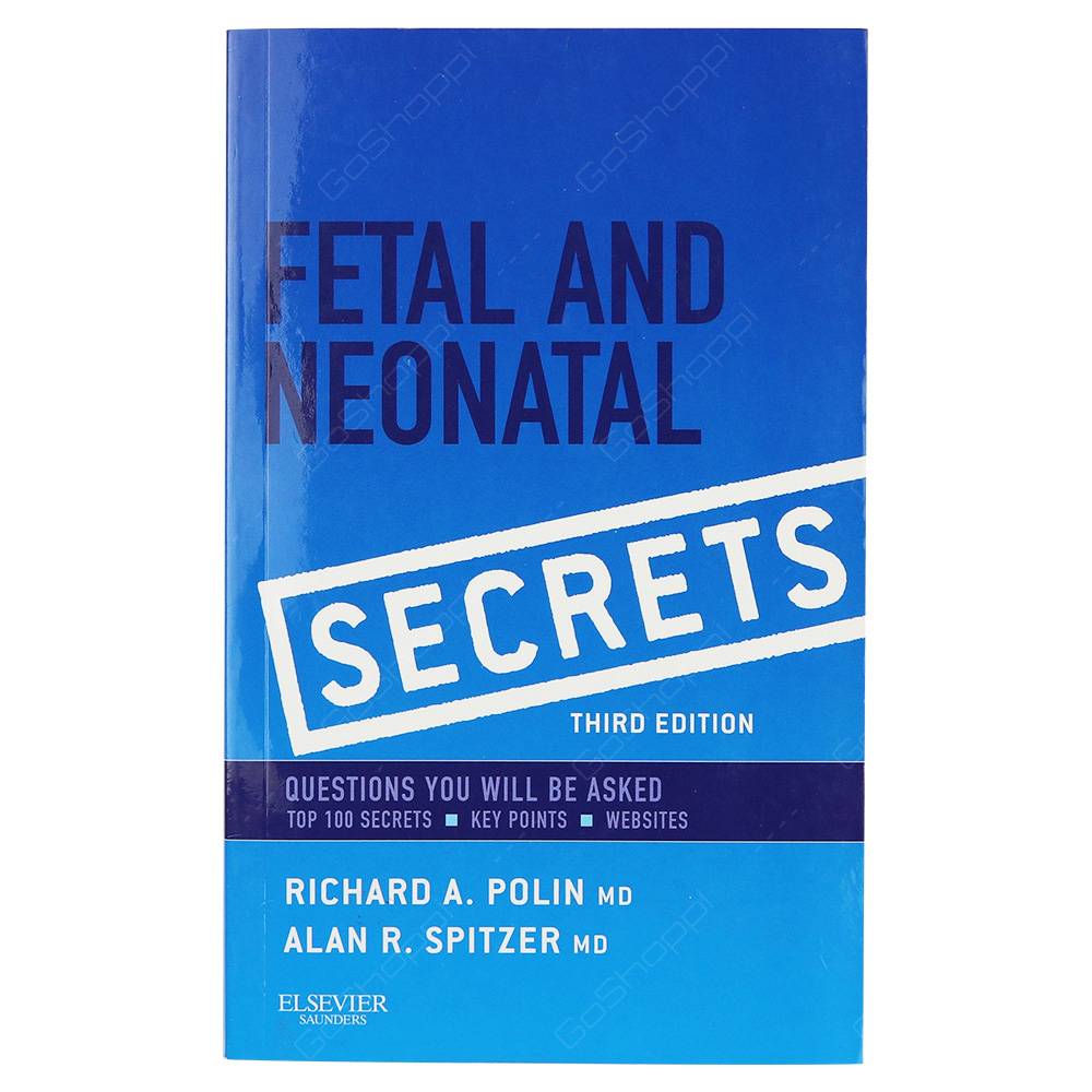 Fetal And Neonatal Secrets 3rd Edition