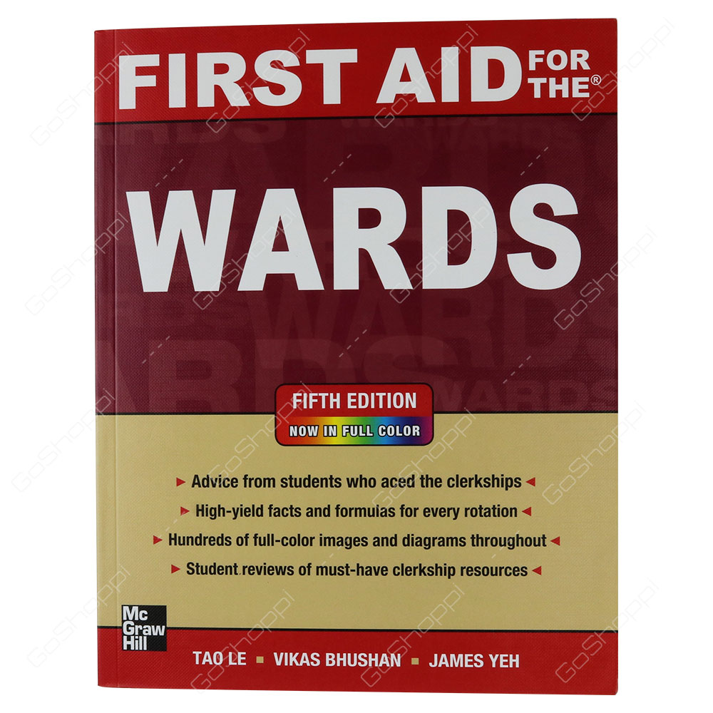First Aid For The Wards Fifth Edition By Tao Le