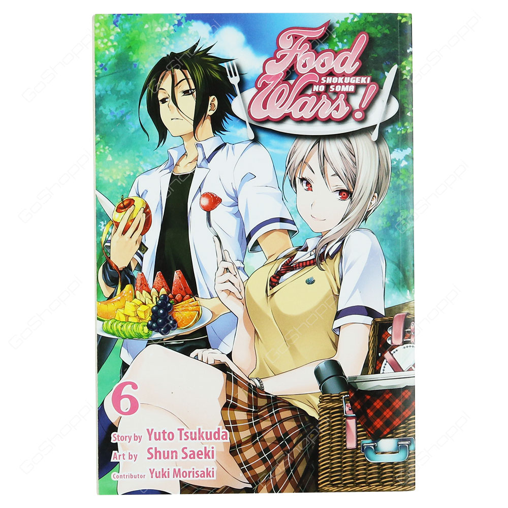 Food Wars! 6 - Shokugeki No Soma By Yuto Tsukudo