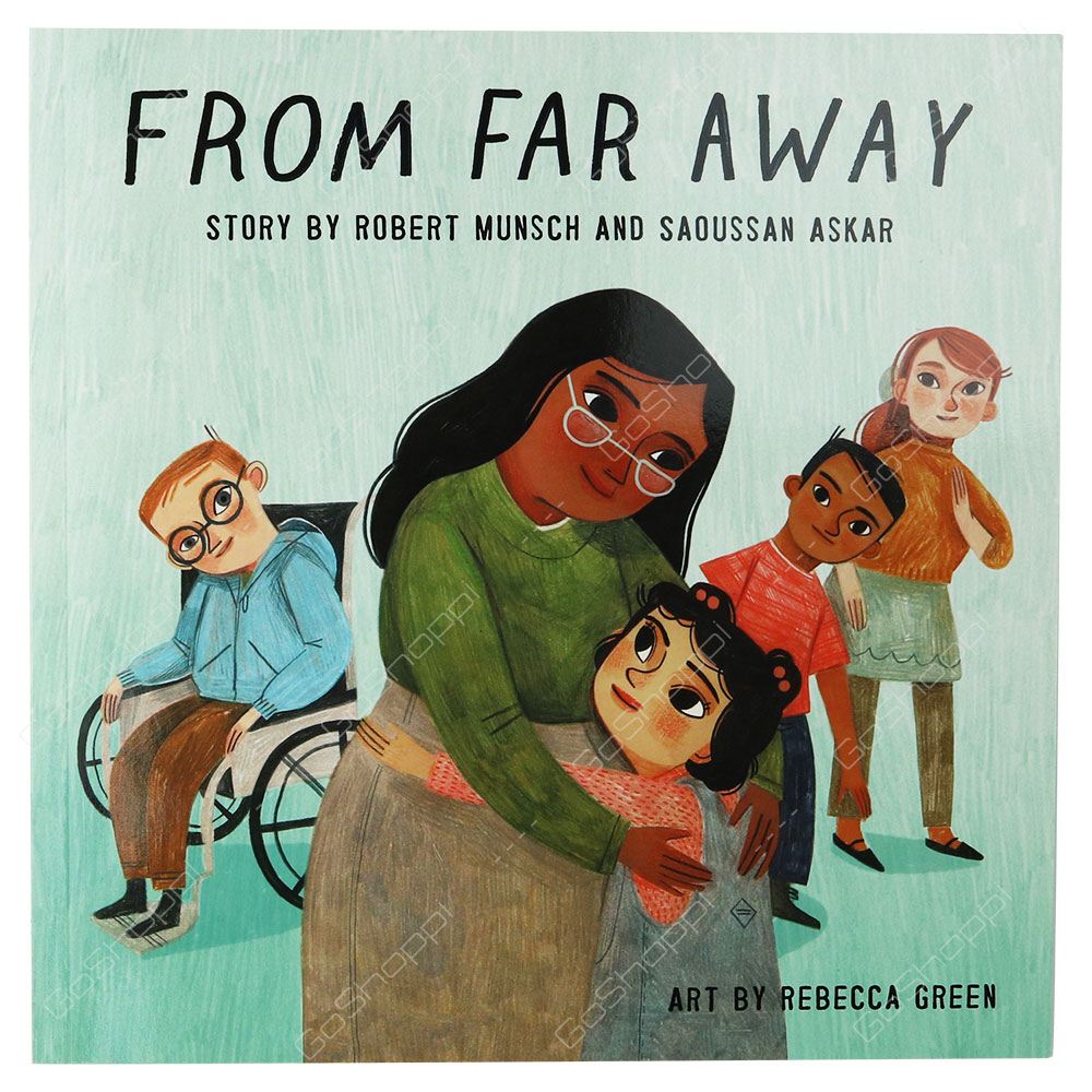 From Far Away By Robert Munsch