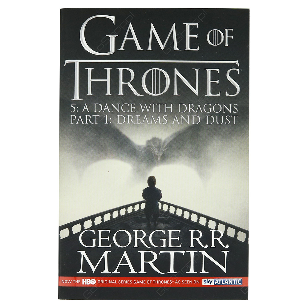 Games Of Thrones 5 - A Dance With Dragons Part 1 - Dreams And Dust