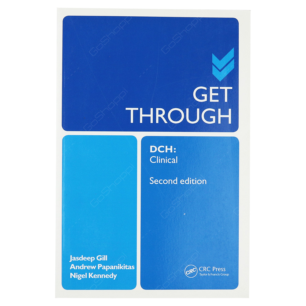 Get Through DCH - Clinical Second Edition