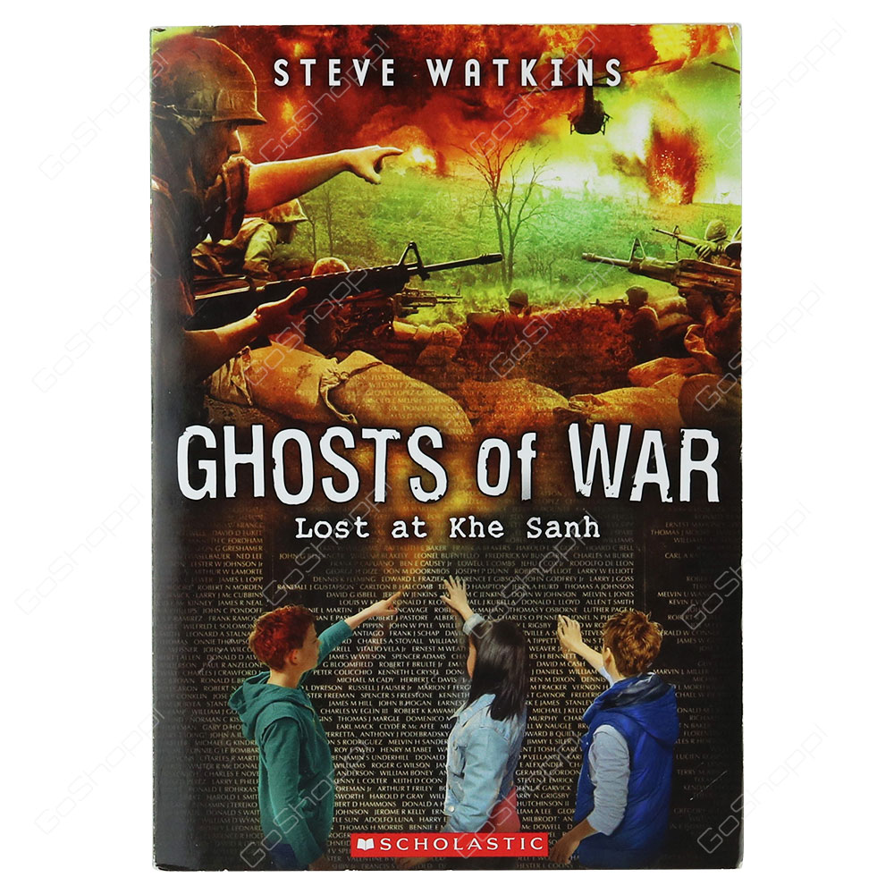 Ghosts Of War - Lost At Khe Sanh By Steve Watkins