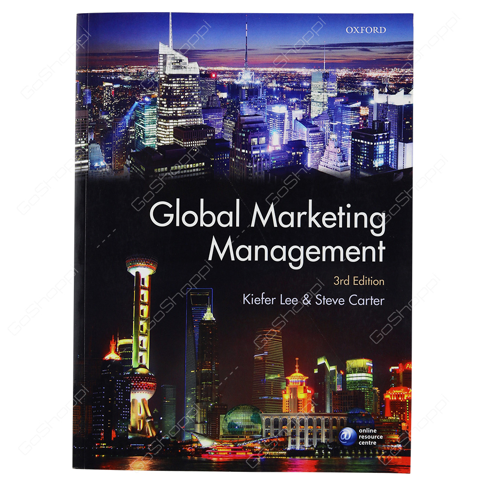 Global Marketing Management By Kiefer Lee