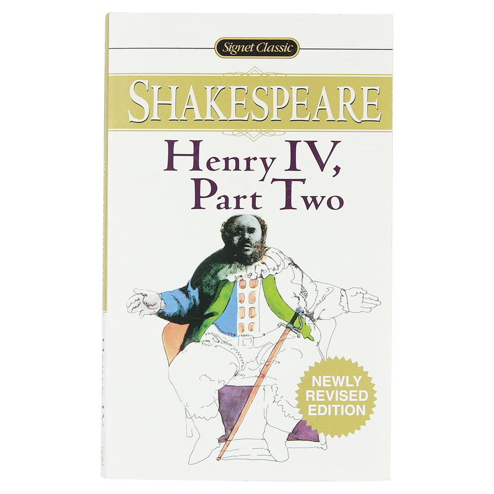 Henry IV Part II - Shakespeare - Signet Classics