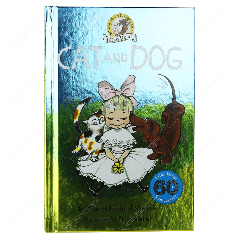 I Can Read! - Cat And Dog By Else Holmelund Minarik