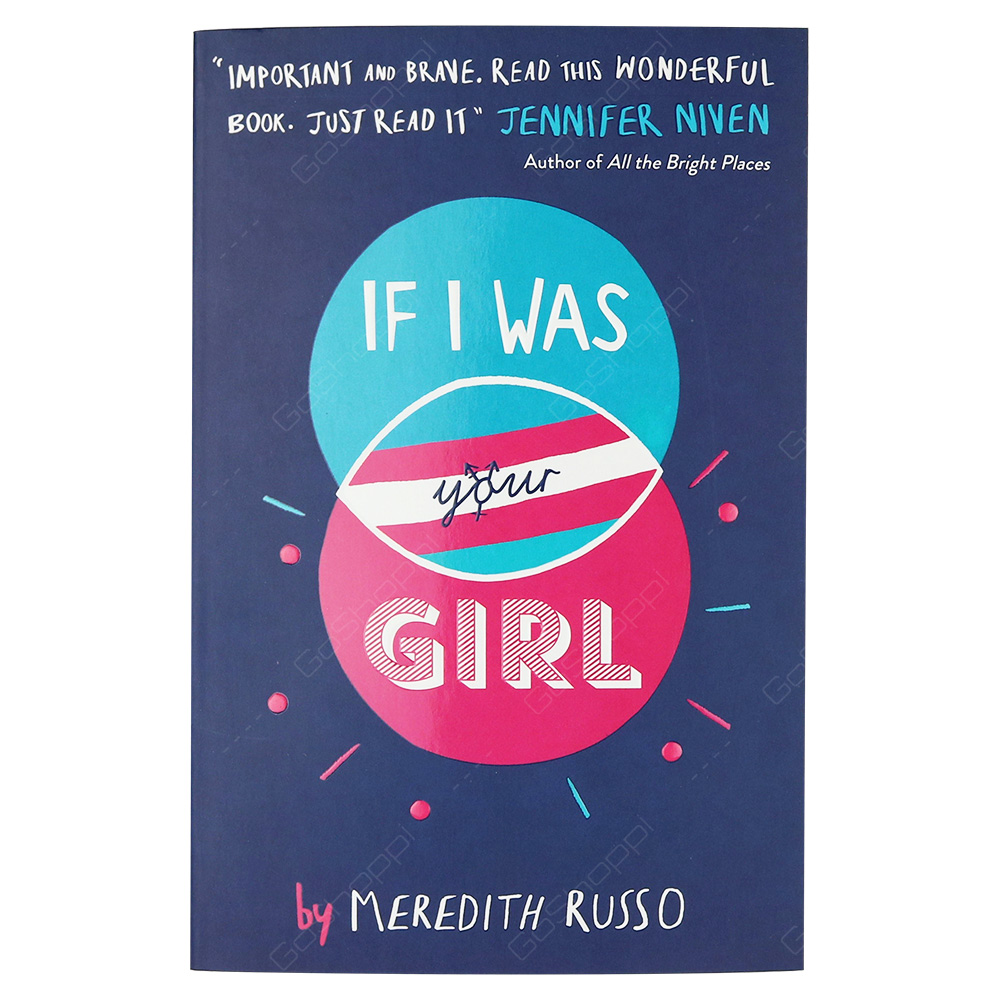 If I Was Your Girl By Meredith Russo