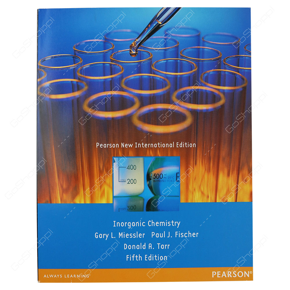 Inorganic Chemistry Pearson New International Edition By Gary L. Miessler