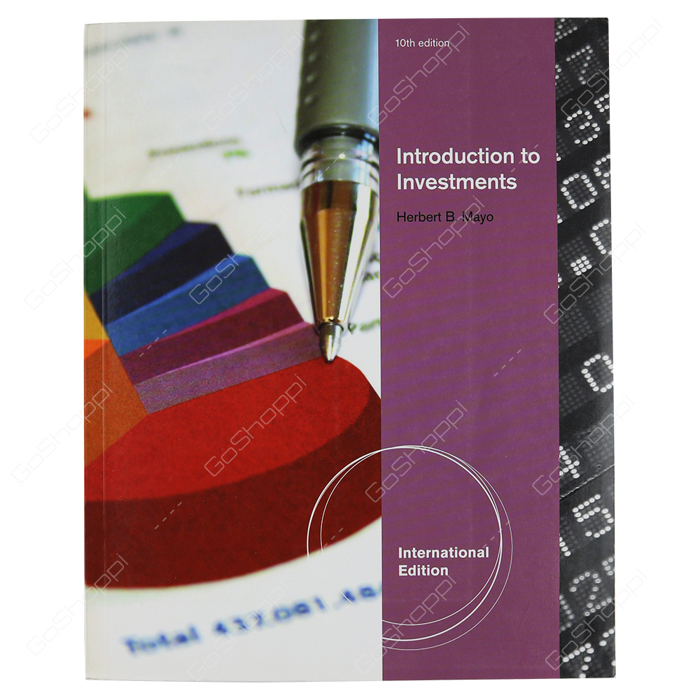 Introduction To Investments By Herbert B. Mayo