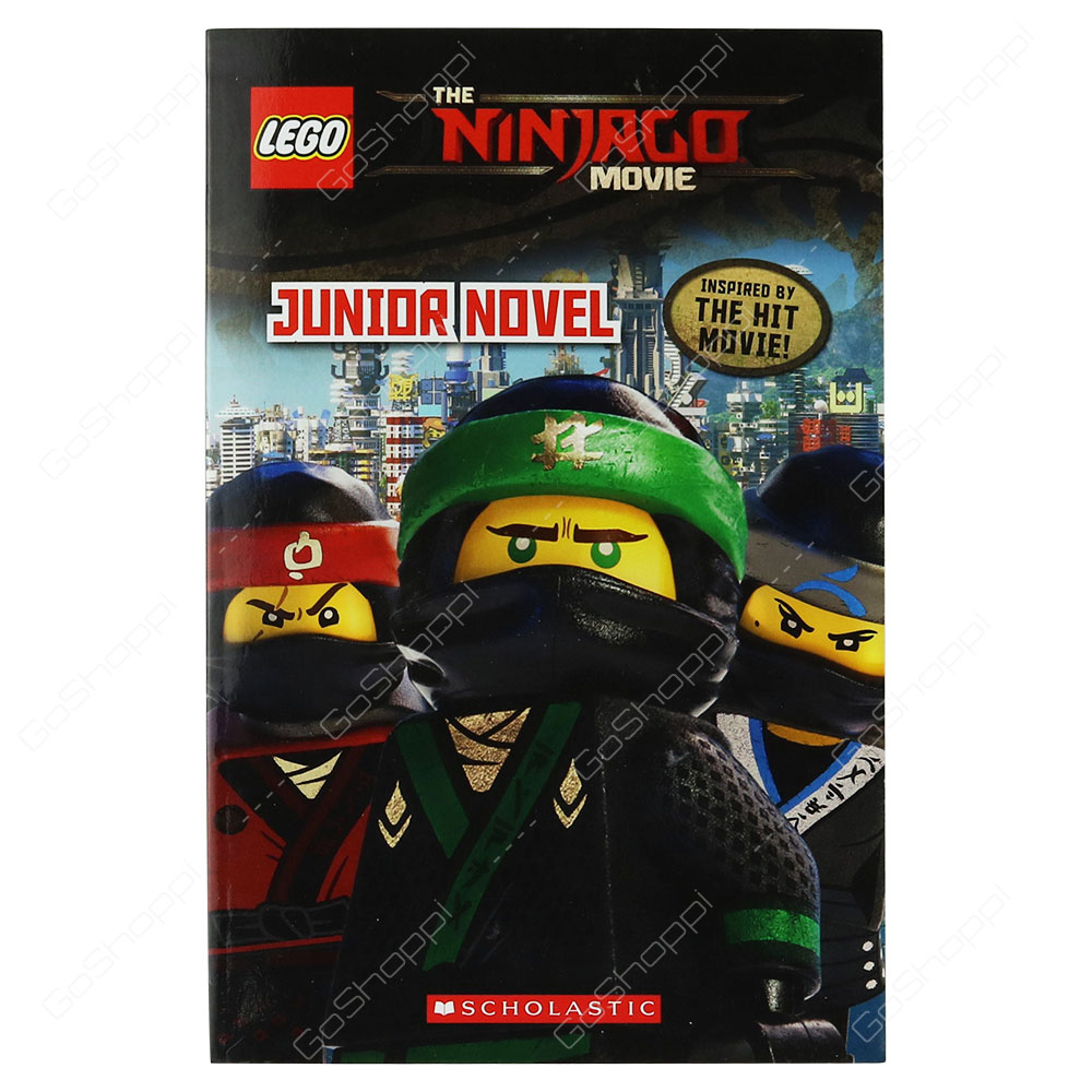 Lego The Ninjago Movie - Junior Novel By Kate Howard