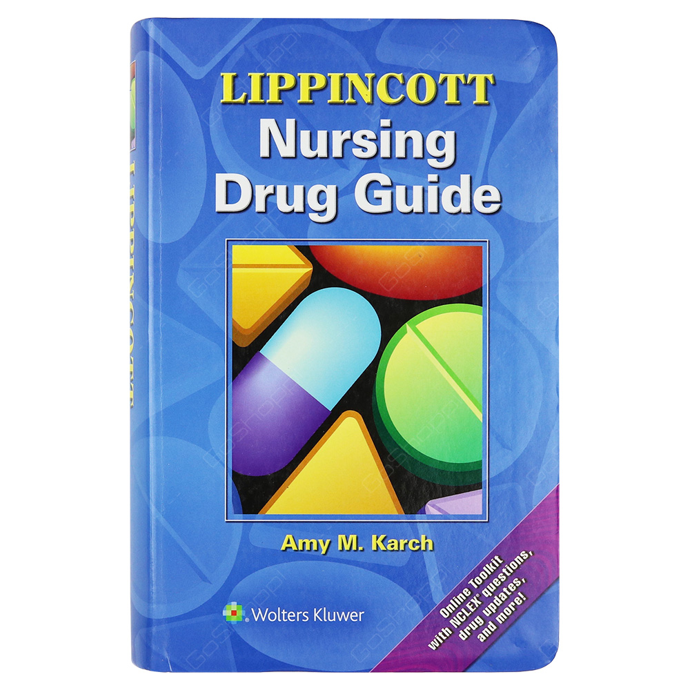 Lippincott Nursing Drug Guide