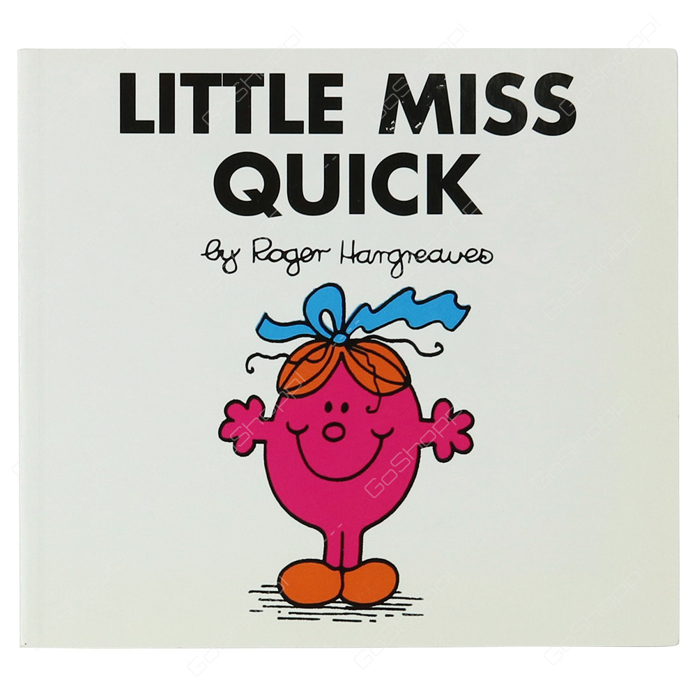Little Miss Quick By Roger Hargreaves