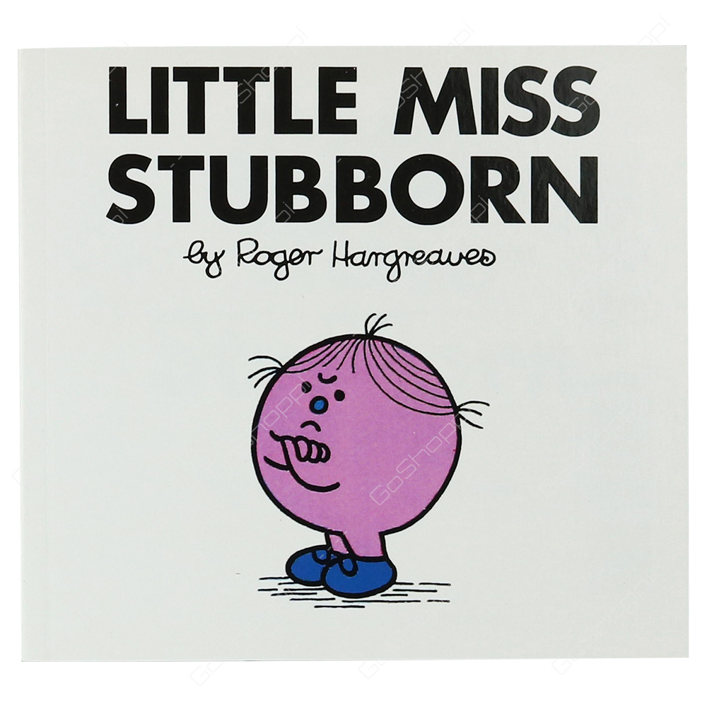 Little Miss Stubborn By Roger Hargreaves