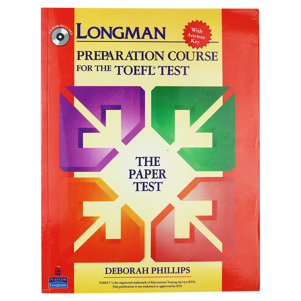 Longman Preparation Course For The TOEFL Test - The Paper Test With Answer Key