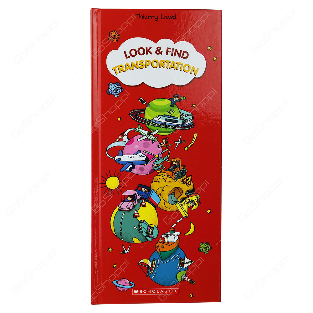 Look & Find Transportation By Thierry Laval