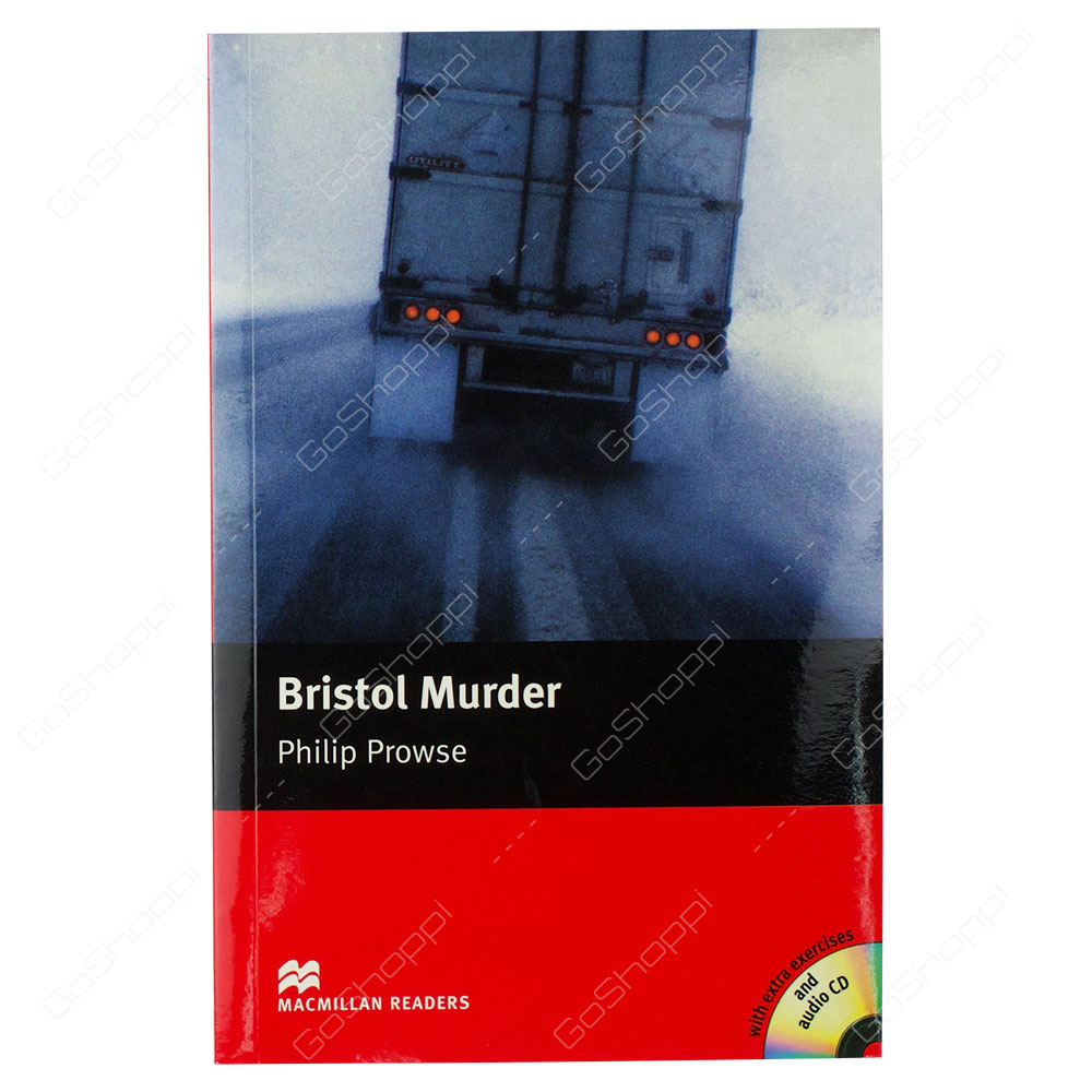 Macmillan Readers - Bristol Murder With Audio CD By Philip Prowse
