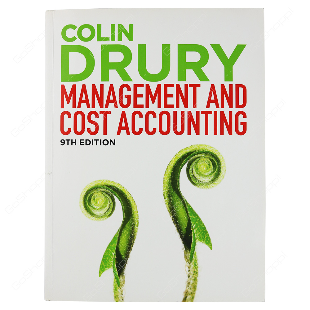 Management And Cost Accounting (With CourseMate And EBook Access) By Colin Drury