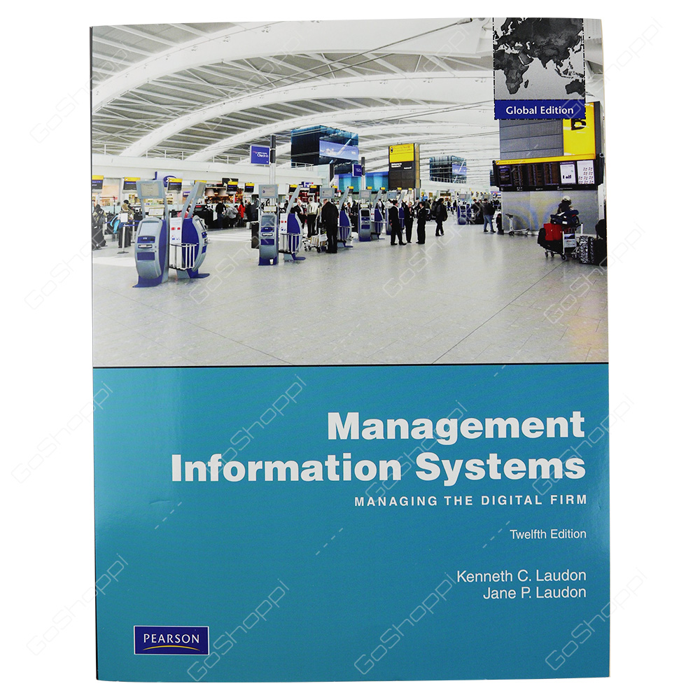 Management Information Systems Global Edition By Jane Laudon