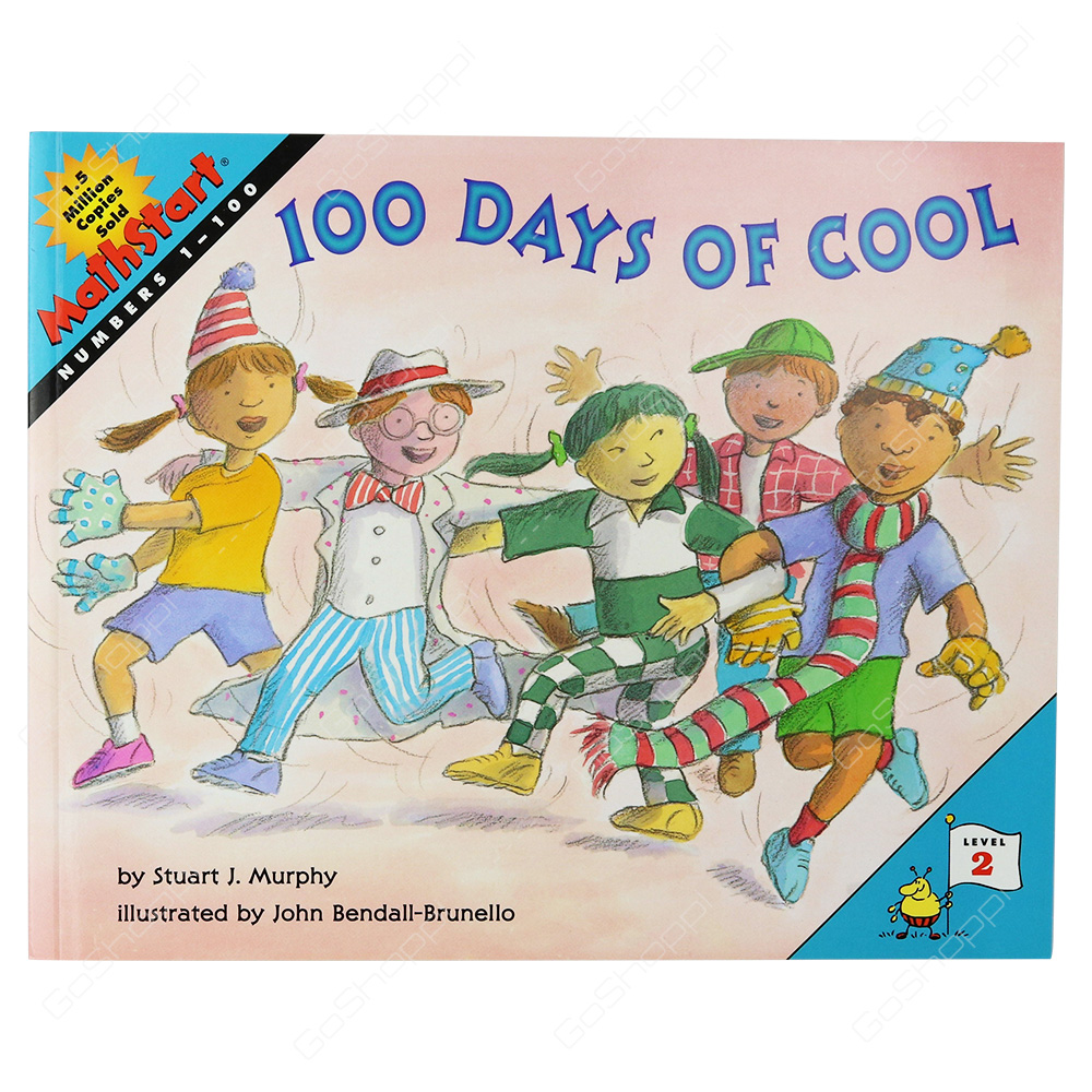 Mathstart - 100 Days Of Cool Level 2 By Stuart J. Murphy