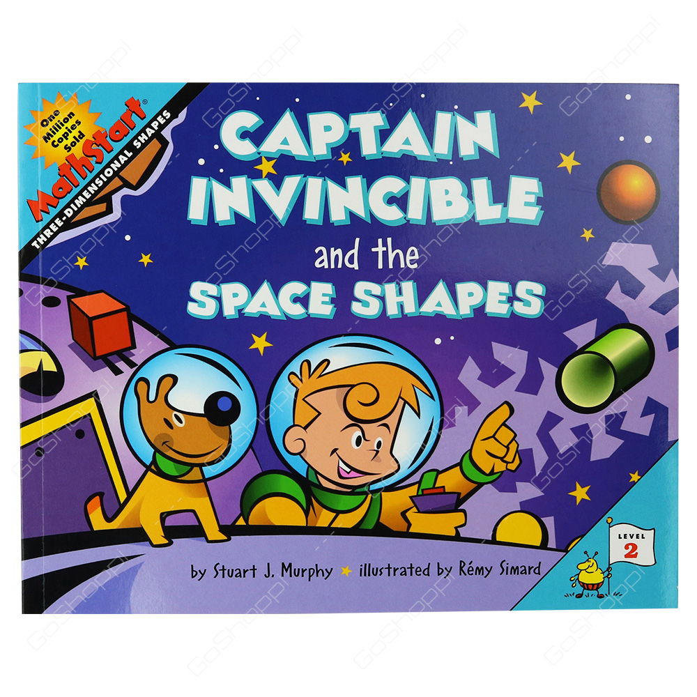 Mathstart - Captain Invincible And The Space Shapes Level 2 By Stuart J. Murphy
