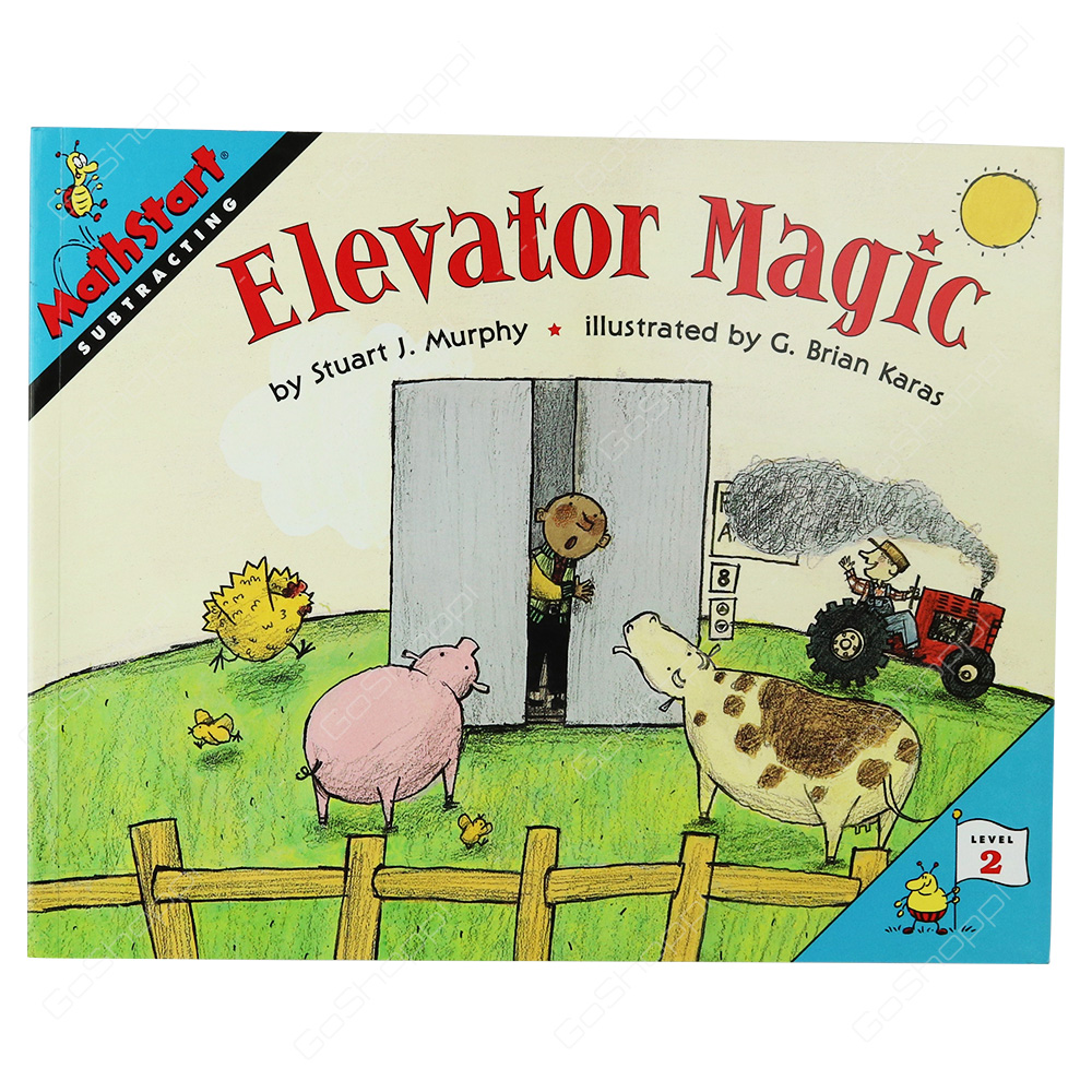 Mathstart - Elevator Magic Level 2 By Stuart J. Murphy
