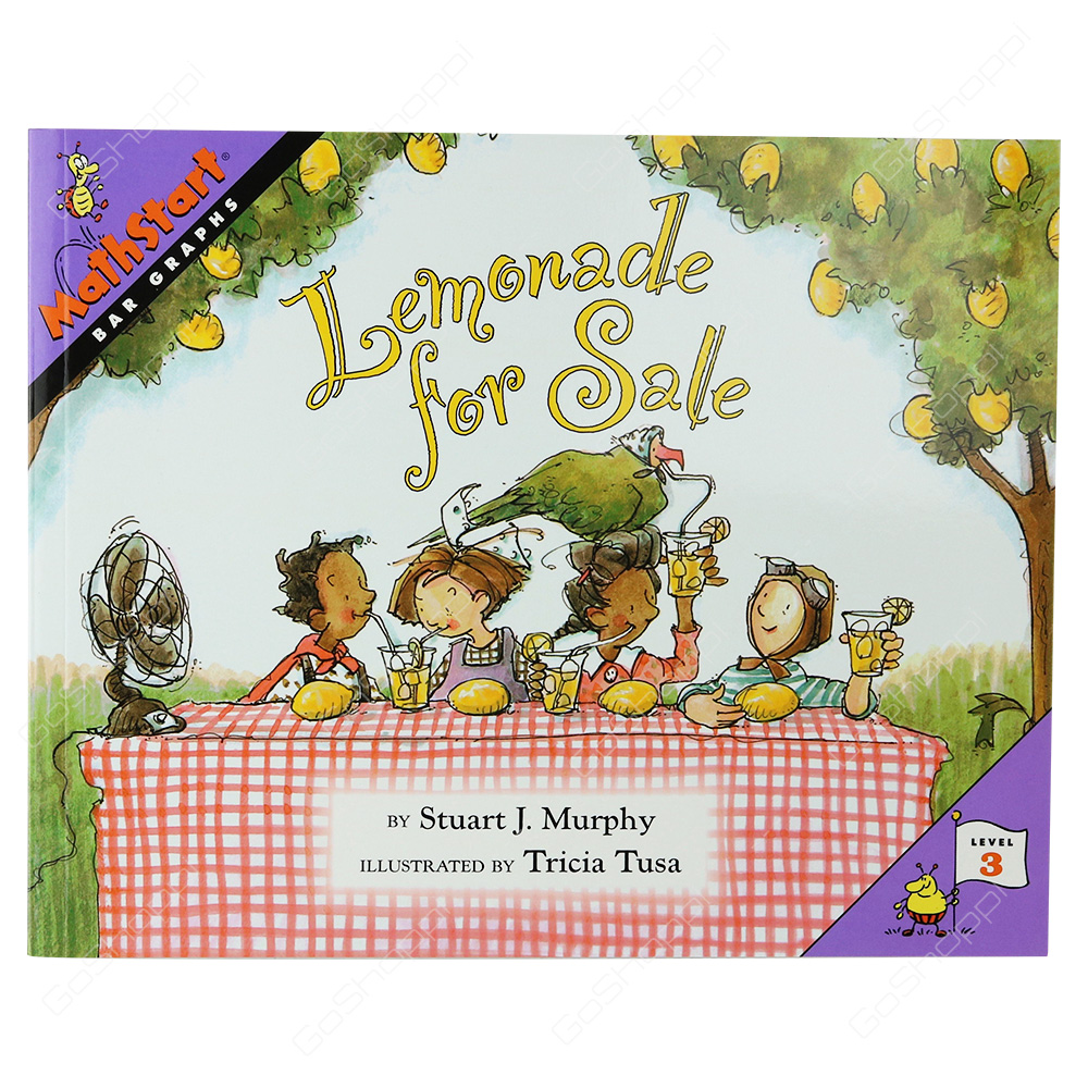 Mathstart - Lemonade For Sale Level 3 By Stuart J. Murphy