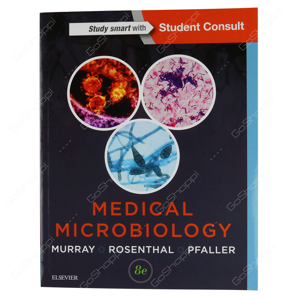 Medical Microbiology By Patrick R. Murray