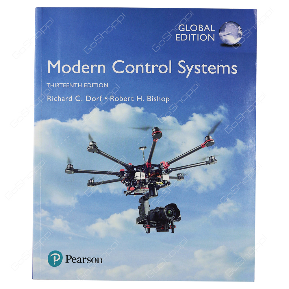 Modern Control Systems, Global Edition By Richard C. Dorf