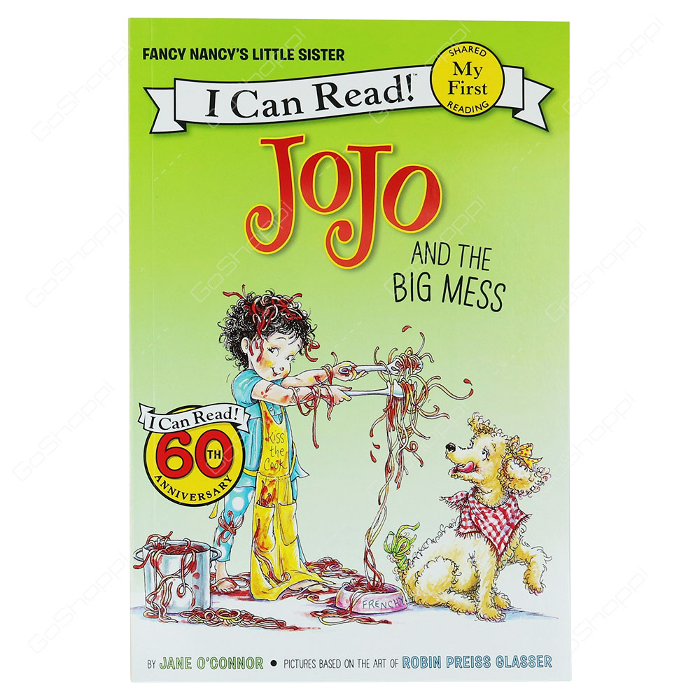 My First I Can Read! - JoJo And The Big Mess By Jame O