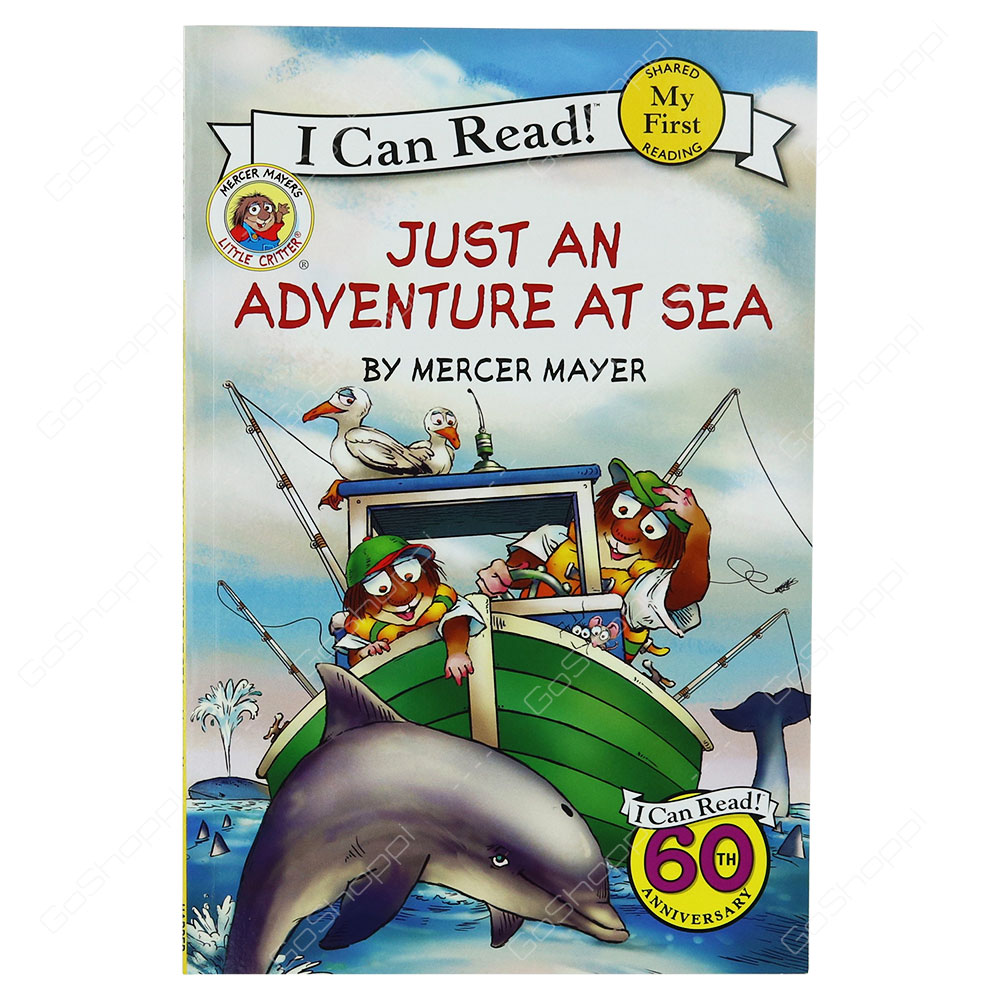 My First I Can Read! - Just An Adventure At Sea By Mercer Mayer