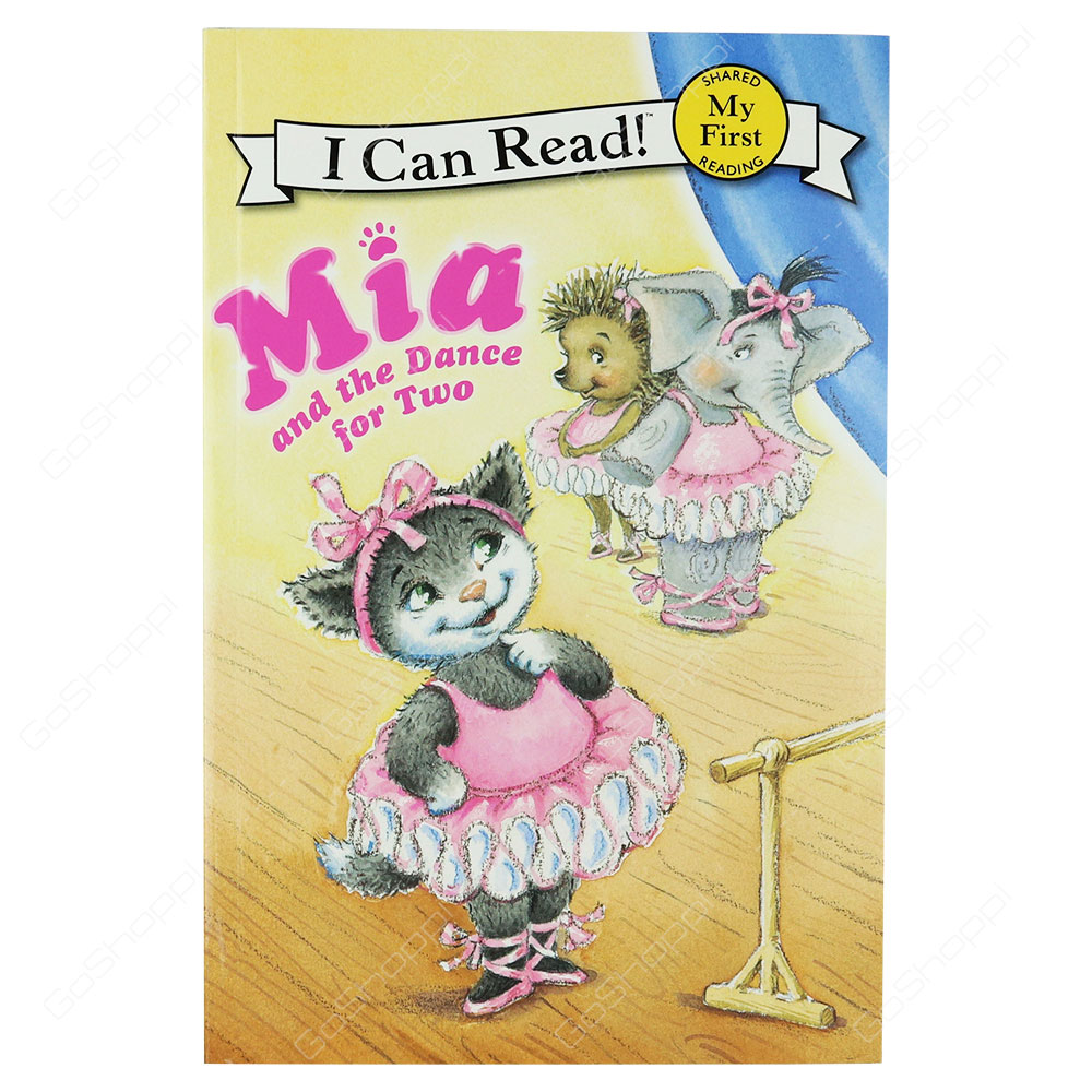 My First I Can Read! - Mia And The Dance For Two By Robin Farley