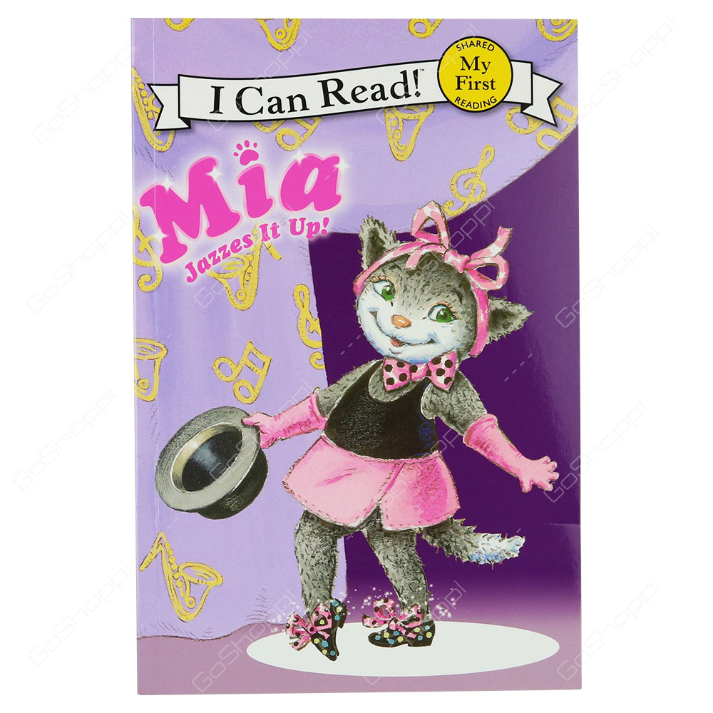 My First I Can Read! - Mia Jazzes It Up! By Robin Farley