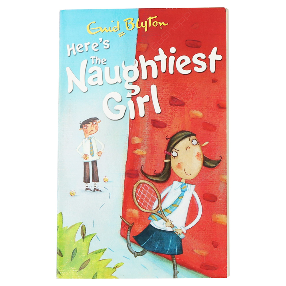 Naughtiest Girl - Here