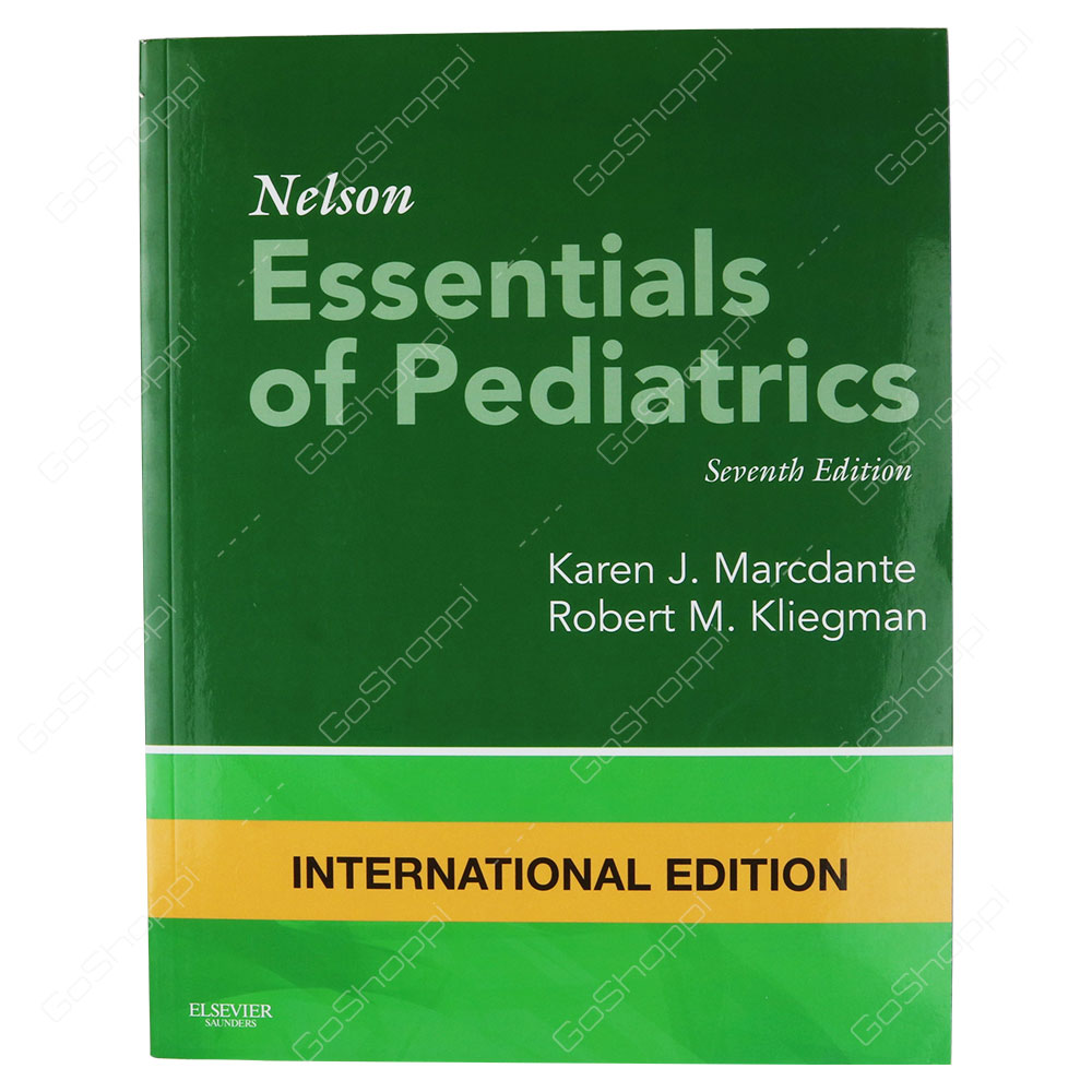 Nelson Essentials Of Pediatrics International Edition By Karen Marcdante