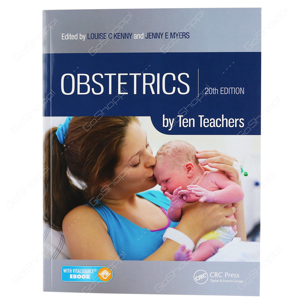 Obstetrics By Ten Teachers 20th Edition By Louise C. Kenny