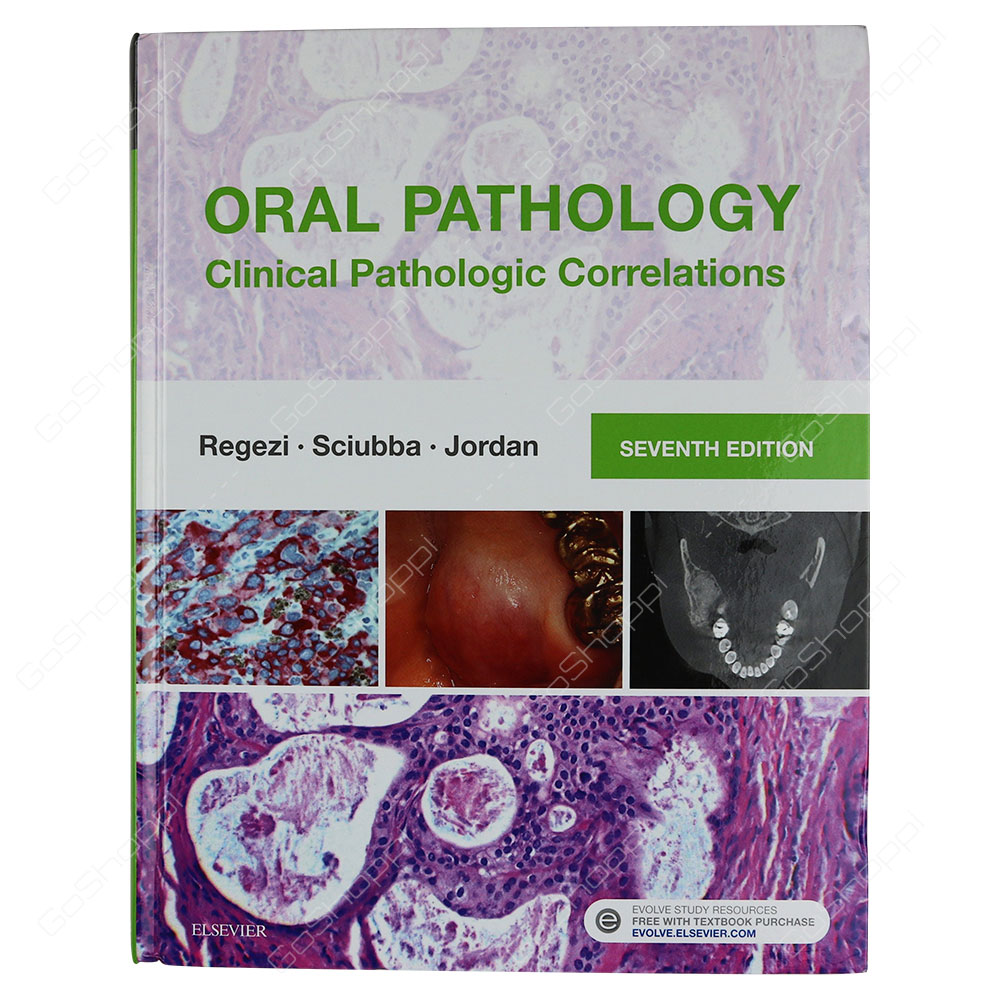 Oral Pathology Clinical Pathologic Correlations By Joseph A. Regezi