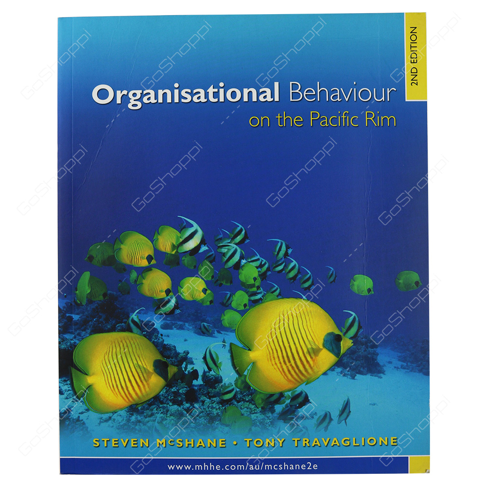 Organisational Behaviour On The Pacific Rim By Steven Lattimore McShane