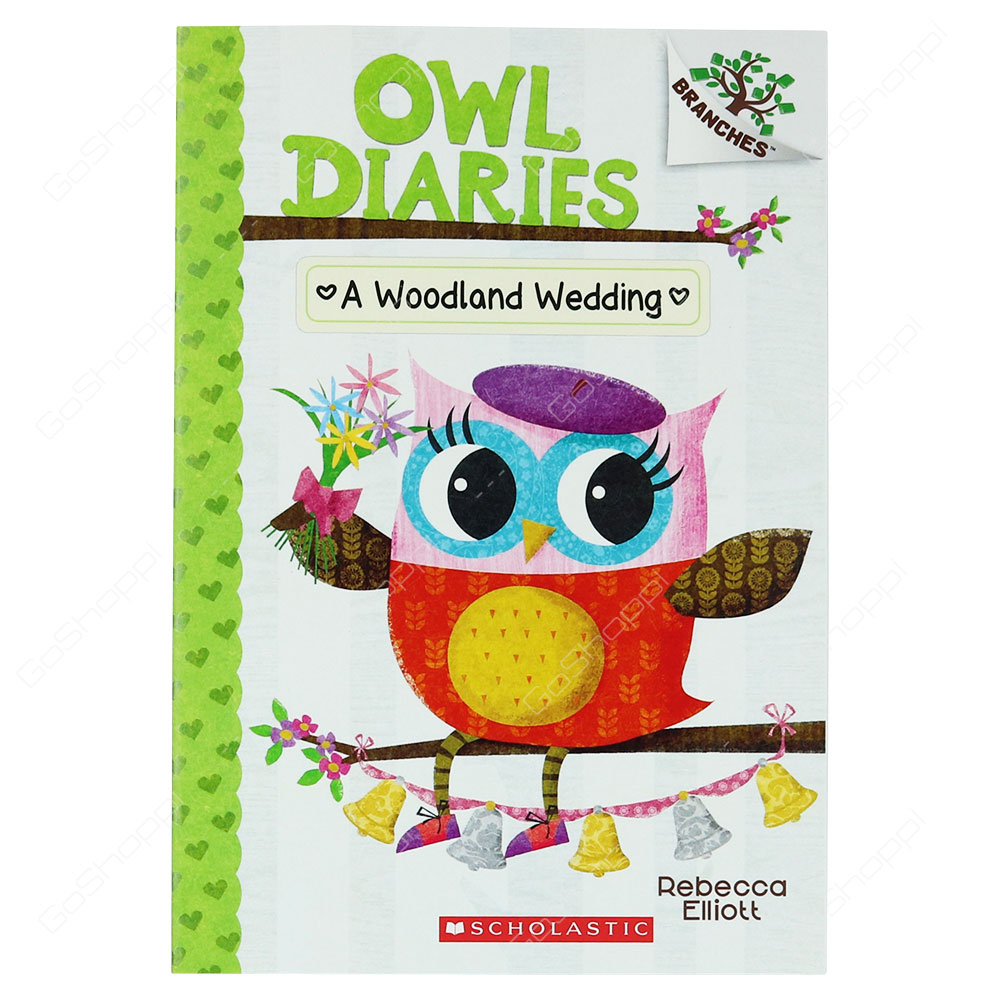 Owl Diaries - A Woodland Wedding By Rebecca Elliott