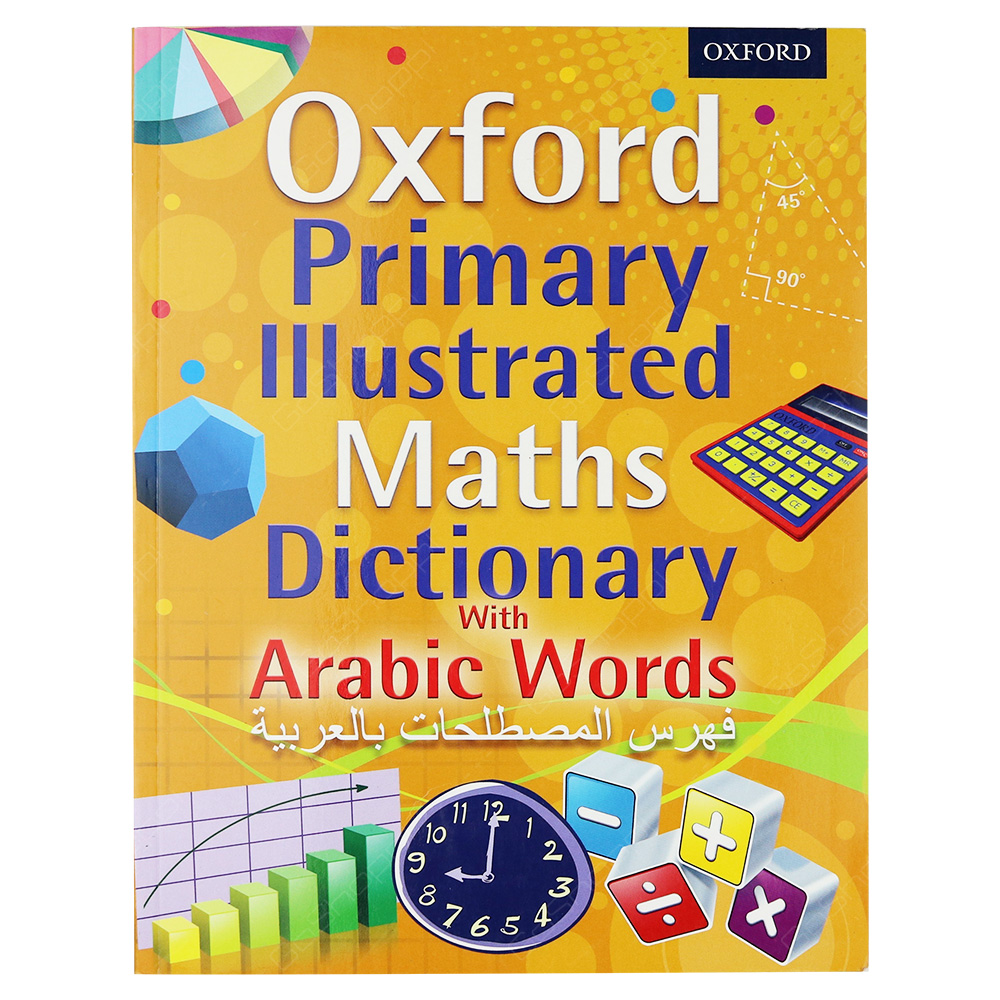 Oxford Primary Illustrated Maths Dictionary With Arabic Words