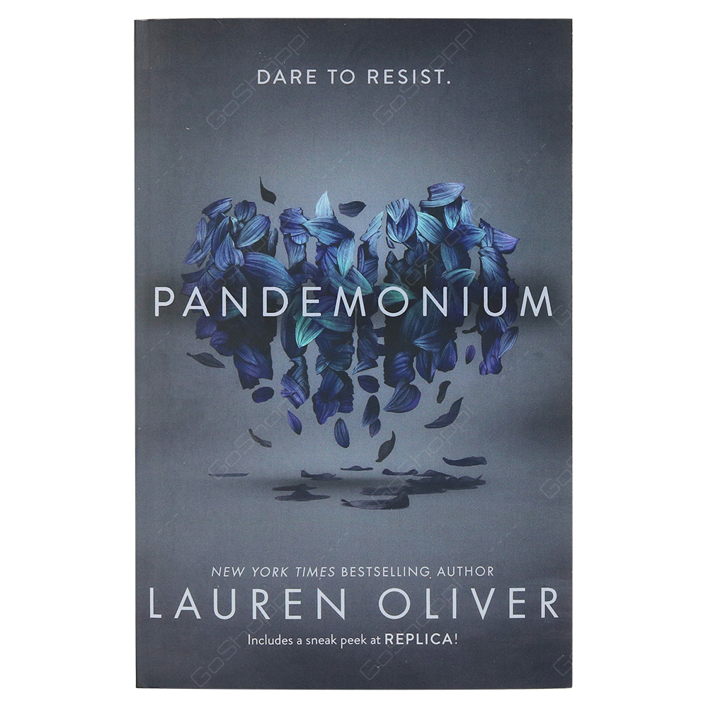 Pandemonium - Dare To Resist - Delirium Trilogy 2