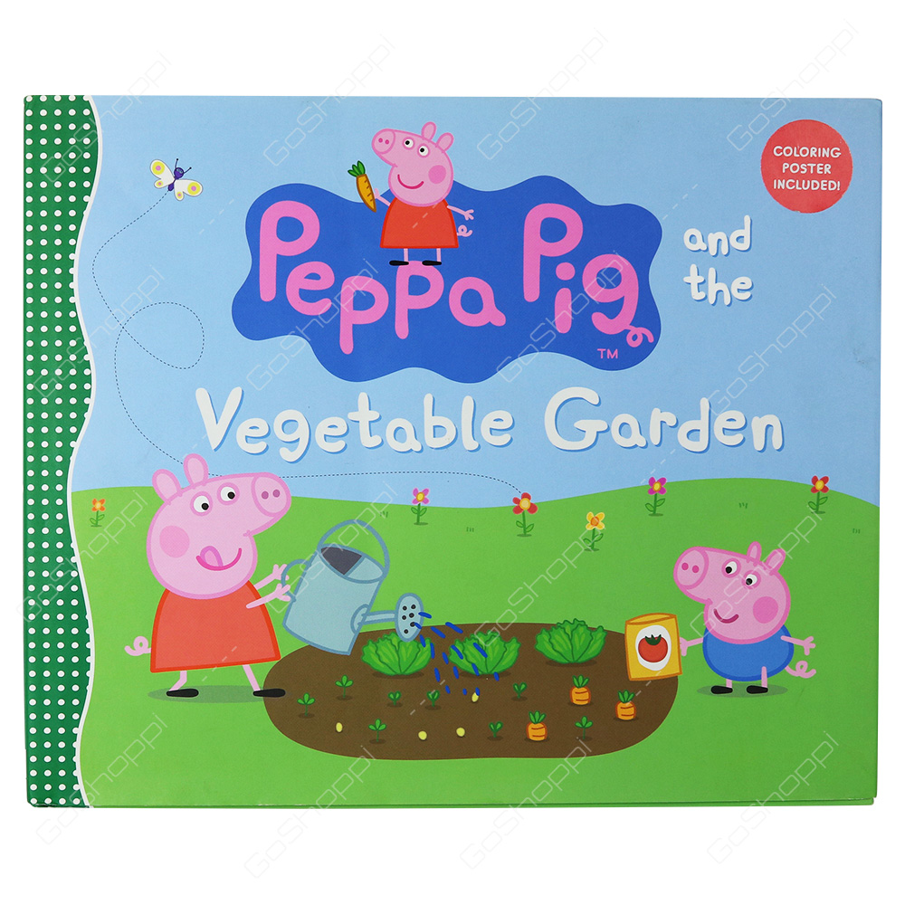 Peppa Pig And The Vegetable Garden By Candlewick Press