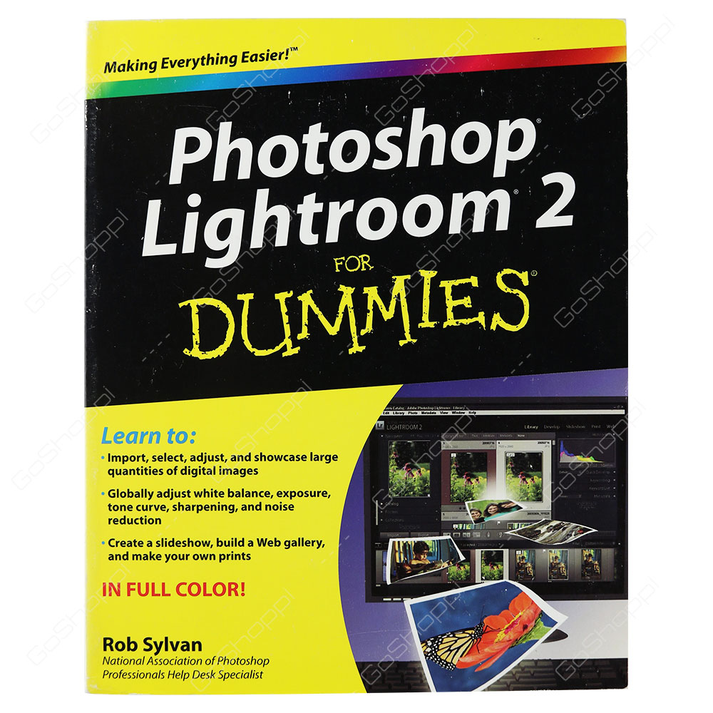 Photoshop Lightroom 2 For Dummies By Rob Sylvan
