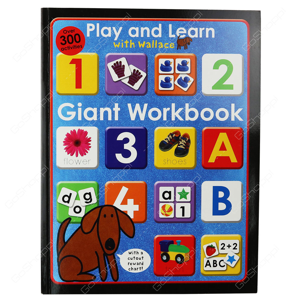 Play And Learn With Wallace - Giant Workbook By Roger Priddy