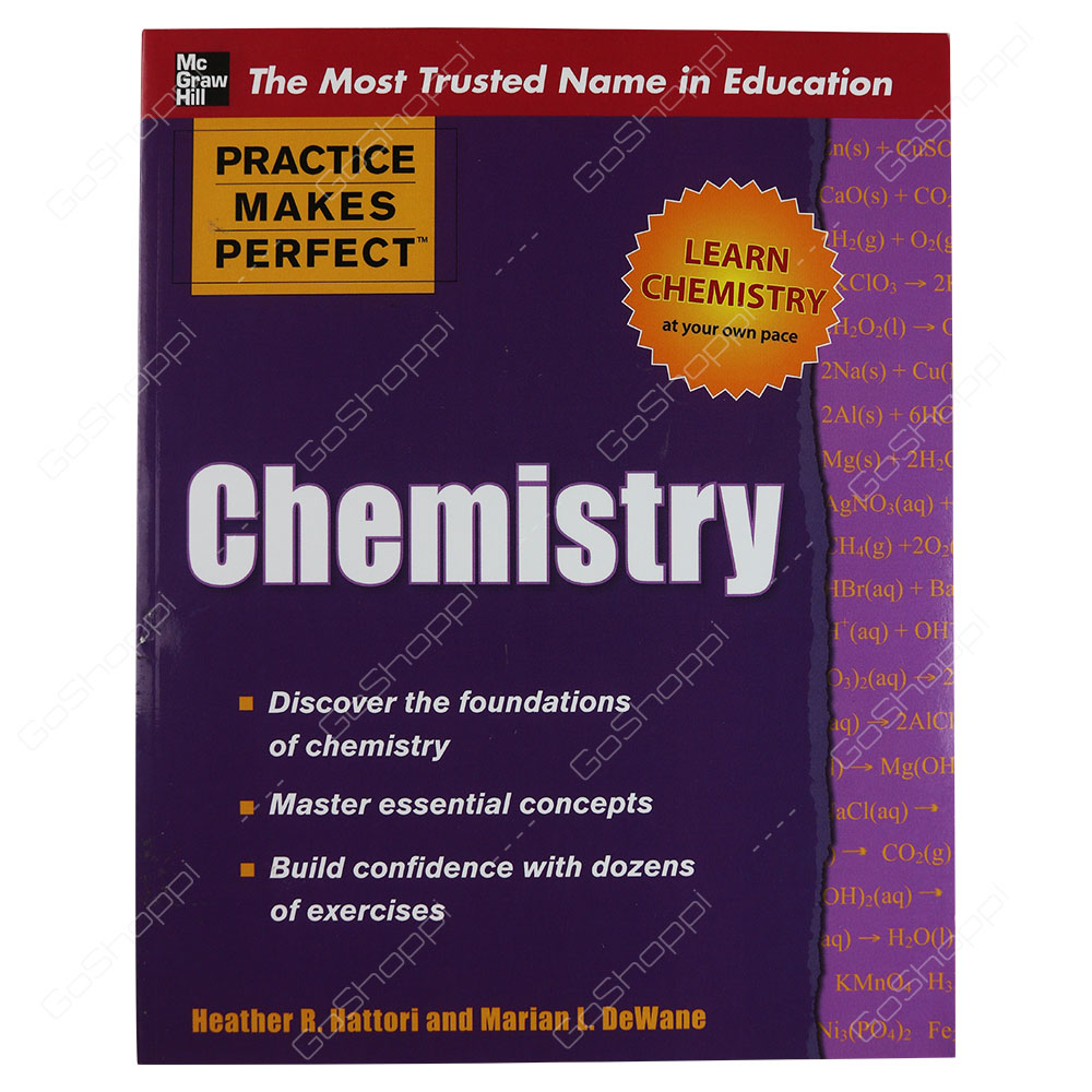 Practice Makes Perfect Chemistry By Heather R. Hattori