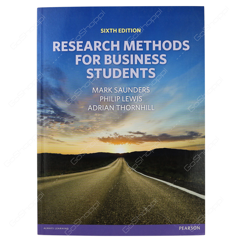 Research Methods For Business Students 6th Edition By Mark N. K. Saunders