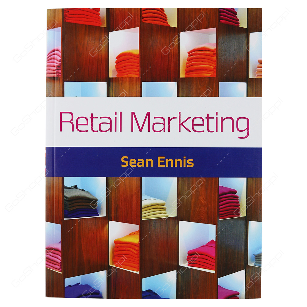 Retail Marketing By Sean Ennis
