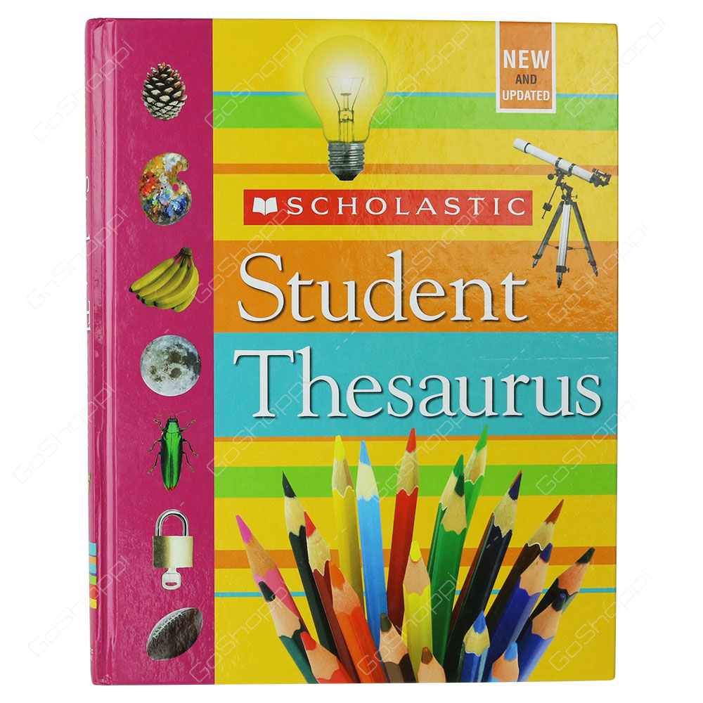 Scholastic Student Thesaurus By John Bollard