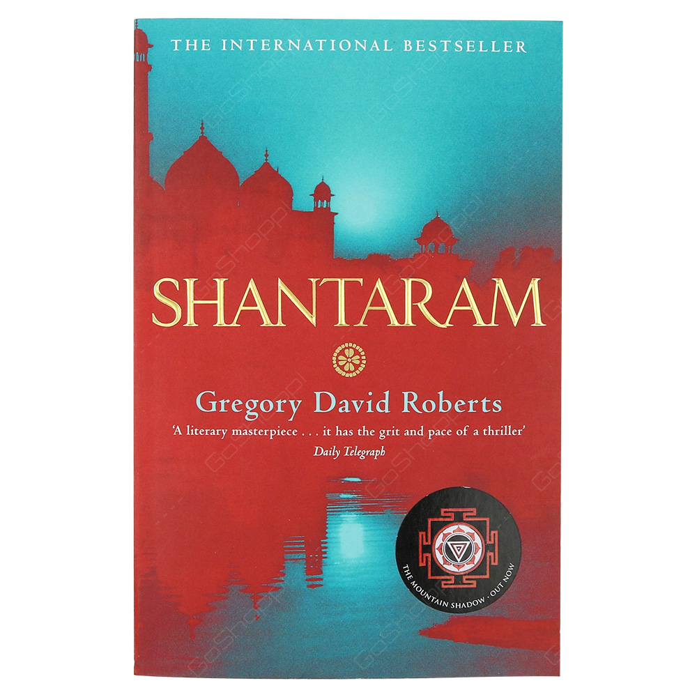 Shantaram By Gregory David Roberts